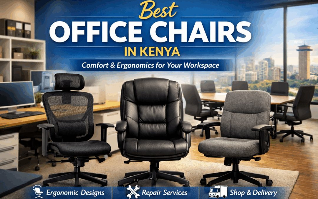 Best Office Chairs in Kenya
